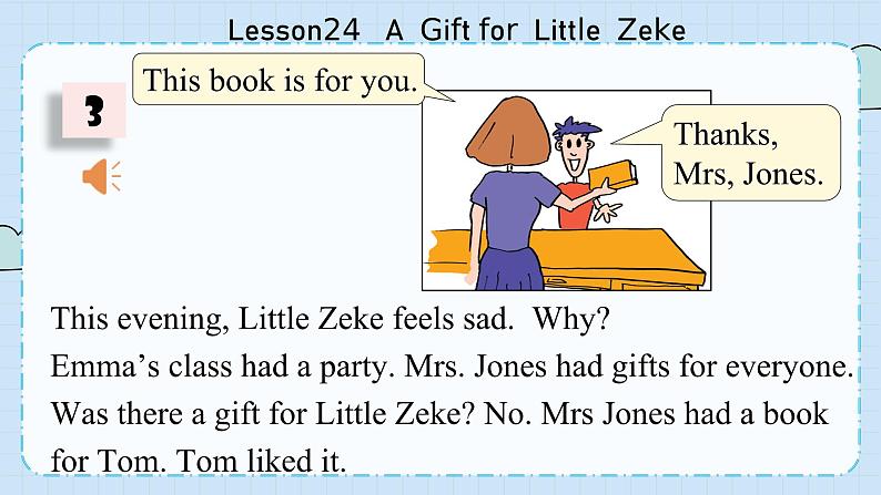 Lesson24 A Gift for Little Zeke 第7页