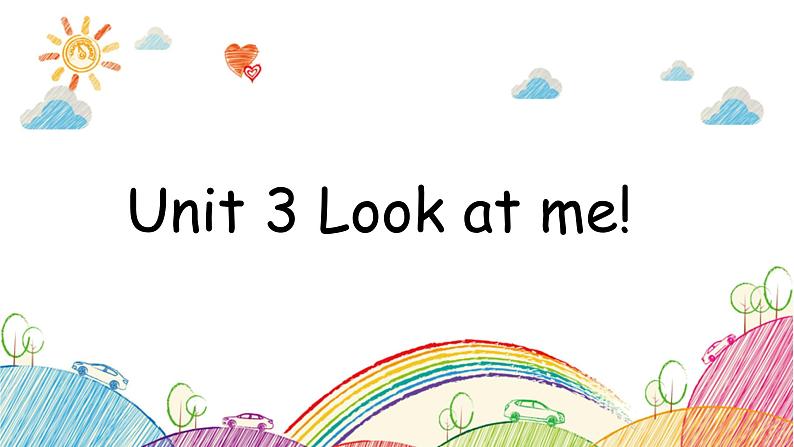 Unit 3 Look at me! 单元复习课件+单元测试卷(含听力 有答案)01