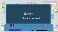 英语六年级下册Unit 1 Back to school授课课件ppt