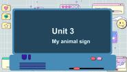 英语六年级下册Unit 3 My animal sign教学课件ppt