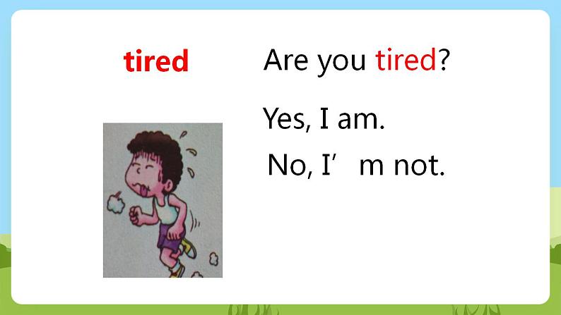 川教版英语四年级下册Unit 2 Lesson 3《Are You Tired?》第2课时课件第3页