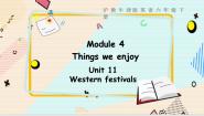 沪教牛津版(六三制三起)六年级下册Module 4 Things we enjoyUnit 11 Western festivals课前预习课件ppt
