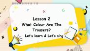 小学英语Lesson 2 What colour are the trousers?图片课件ppt