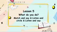 五年级下册Lesson 5 What do you do?教课ppt课件