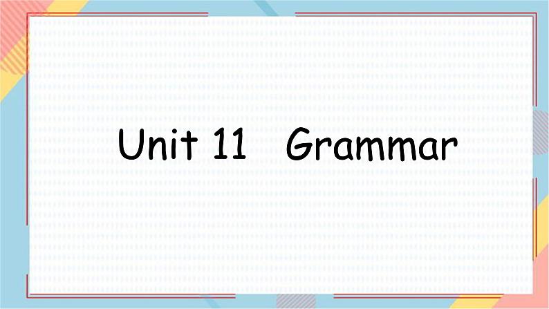 1A Review U11-U13课件 新概念英语青少版第5页