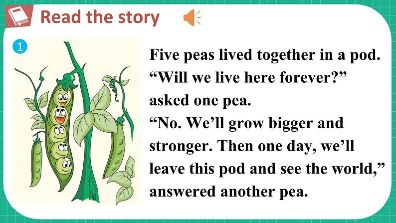 Module 4 Things we enjoy Unit 12 The five peas 第2课时(课件+素材)-2023-2024学年牛津上海版(三起)英语六年级下册04