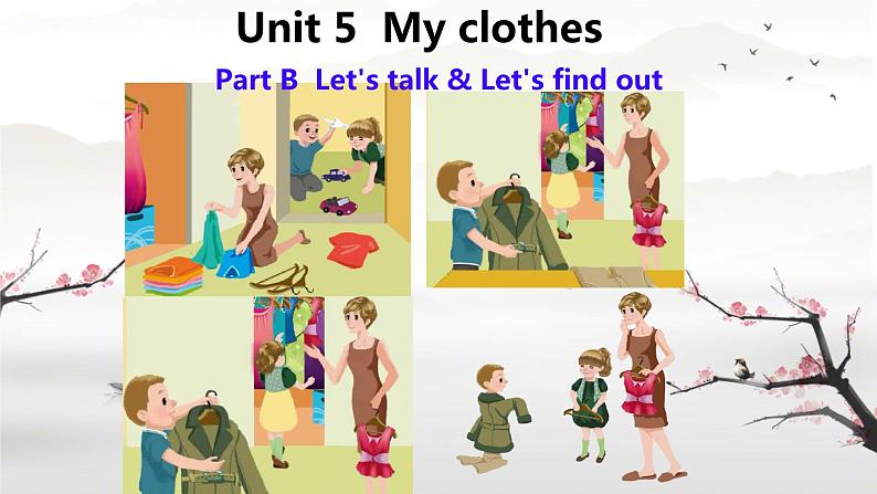 (PEP)四年级英语下册Unit 5 My clothes Part B(Let's talk & Let's find out )课件01