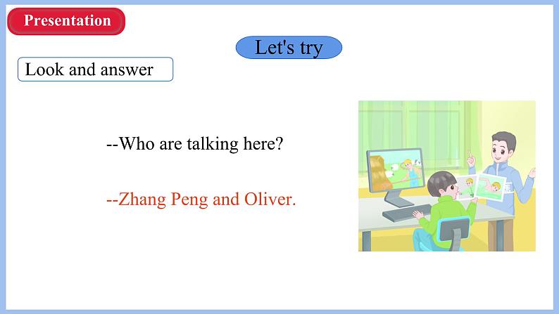 Unit 4 I have a pen pal Part A Let's try & Let's talk(课件)-2024-2025学年人教PEP版英语六年级上册第8页