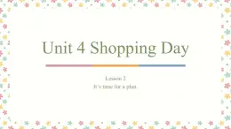 Unit 4 Shopping Day Lesson 2（课件）-2024-2025学年人教新起点版英语五年级上册