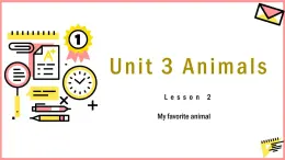 Unit 3 Animals Lesson 2（课件）-2024-2025学年人教新起点版英语五年级上册