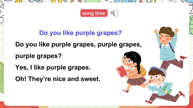 牛津译林版英语四上 Unit 2 Let’s make a fruit salad Sound time & Song time课件+音频06