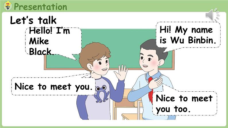 Unit 1 Making friends Part A 第1课时 Let's talk & Sing and Role-play(课件+素材)-2024-2025学年人教PEP版(2024)英语三年级上06