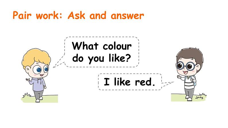 Unit 5 The colourful world Part B 第4课时 Let's talk&Draw and role-play(课件+素材)-2024-2025学年人教PEP版(2024)英语三年级上03
