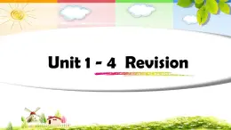 小学英语 牛津译林版 六年级下册 Unit1-4 Revision 课件