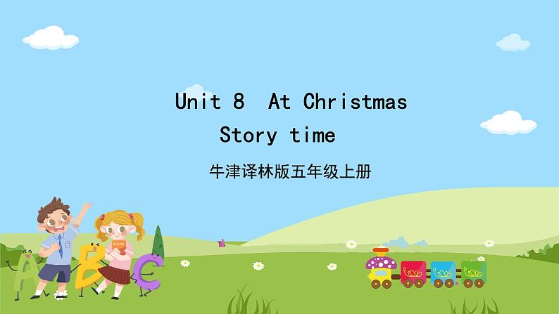 牛津译林版英语五上 Unit 8 At Christmas Story time课件+素材01