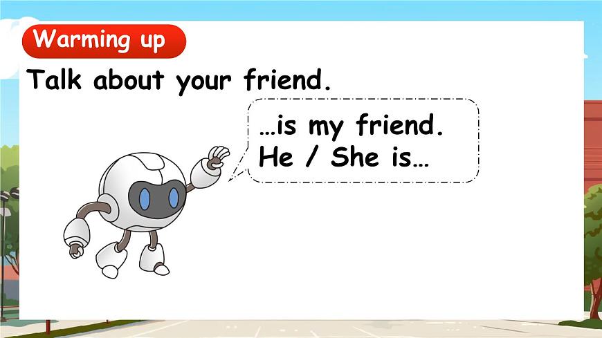 Unit 1  Let’s be friends.第4課時(shí)  Hit it big&Wrap up&Let's explore第3頁