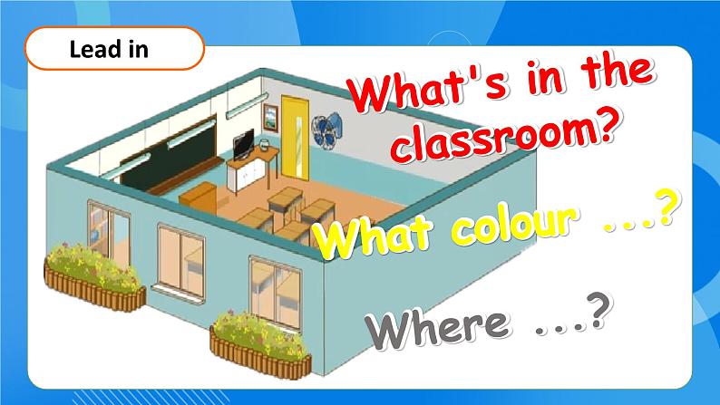 【教-学-评一体】人教版英语四年级上册-Unit 1 My classroom PB let's talk(课件+教案+习题)07