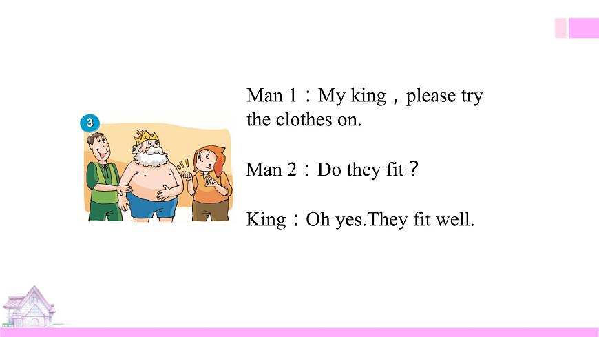 Unit 1 The king's new clothes 課件第7頁(yè)