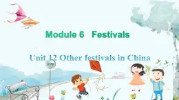 英语教科版年级上册 Module 6 Festivals Unit 12 第2课时 PPT课件