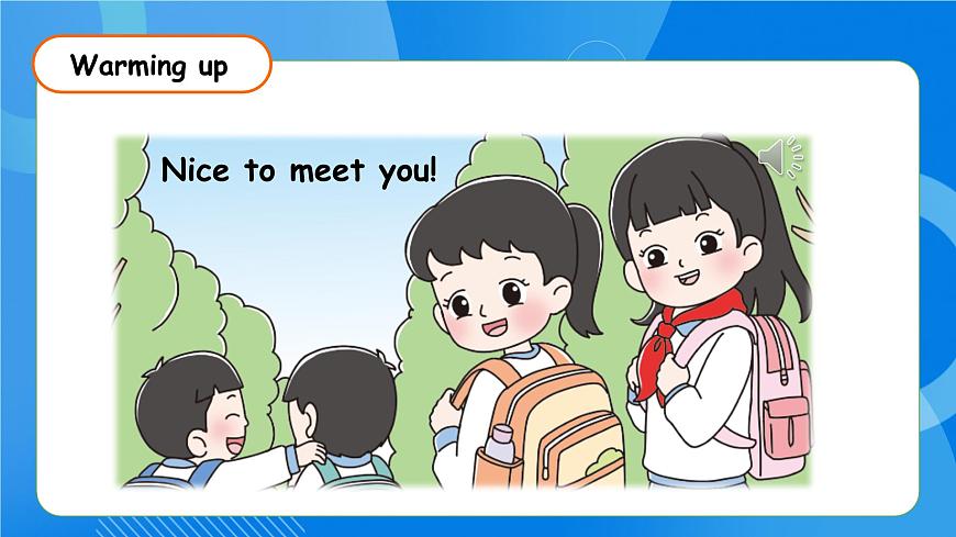 【核心素養(yǎng)】人教版英語三年級上冊-Unit 1 Making friends Part B Let's talk & Look and match課件第6頁