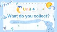 小学英语外研剑桥版五年级上册Unit 4   What do you collect?授课课件ppt