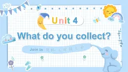 Unit 4  What do you collect  单词解读（课件）-2024-2025学年Join in 外研剑桥英语五年级上册