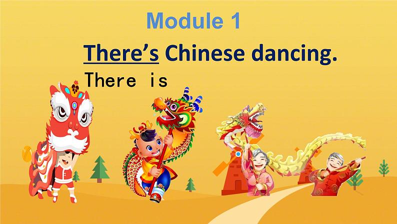 Module2unit1 There's Chinese dancing(课件+教案+素材)外研版三起六年级上册01