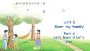 人教版 (PEP)四年级上册Unit 6 Meet my family! Part A授课ppt课件