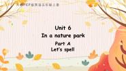 小学英语Unit 6 In a nature park Part A课文ppt课件