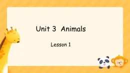 Unit 3 Animals Lesson 1（课件）-2024-2025学年人教新起点版英语一年级上册3