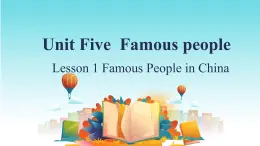 Unit 5 Famous People Lesson 1（课件）-2024-2025学年人教新起点版英语六年级上册