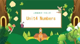 Unit 4 Numbers 熊大熊二数字王国探险记（课件）-2024-2025学年人教新起点版英语一年级上册