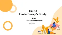 北师大版小学英语 四年级上册 Unit3《Uncle Booky’s Study》lesson3课件+教案