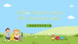 人教版英语四年级上册Unit 5 《Dinner's ready PB Read and write &PC story tim》课件+单元整体教案+动画素材