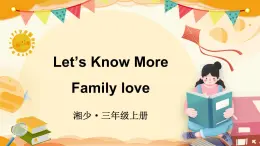 Unit 6 Touch your head Let's Know More（課件+素材）-2024-2025學(xué)年湘少版（三起）（2024）英語(yǔ)三年級(jí)上冊(cè)