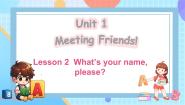 小学英语闽教版（2024）三年级上册（2024）Lessons 2 What's your name,please?课文课件ppt
