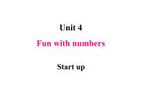 小学英语Unit 4 Fun with numbers示范课课件ppt