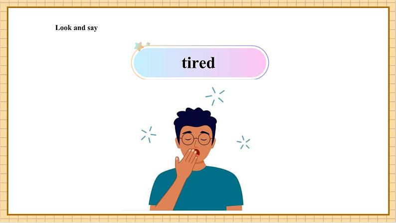 【新教材】沪教牛津版(六三制一起)英语三年级上册Unit1 How do we feel?Period 2 课件+单元整体教学设计07