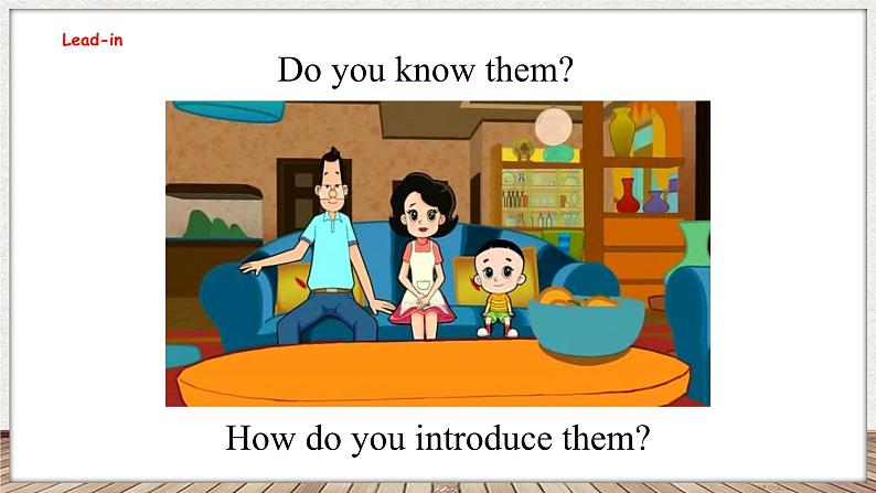 Unit 5 She's my mother 第一课时 Cartoon time(课件)-2024-2025学年译林版(三起)英语三年级上册02