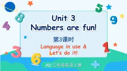 外研剑桥版(Join in)小学英语三上  Unit 3 Numbers are fun！ 第3课时课件