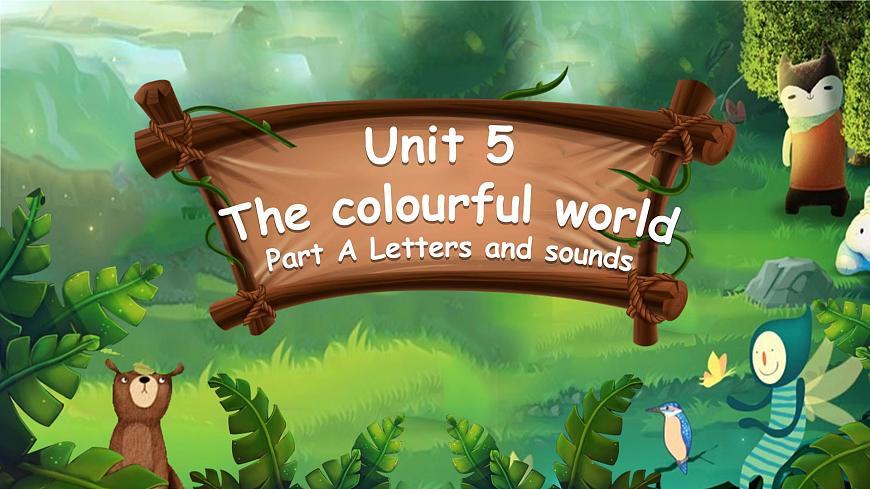 Unit 5 The colourful world 第2課時(shí) Part A Letters and sounds(教學(xué)課件)第1頁