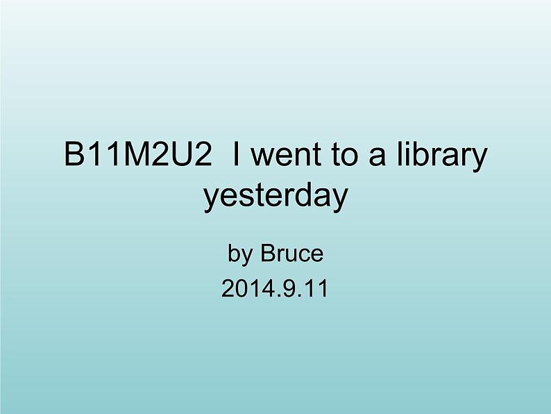 外研版(一起)六上Module 2《Unit 2 I went to a library yesterday》ppt课件1第1页