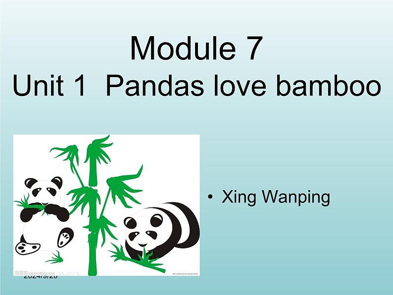 外研版(一起)六上Module 7《Unit 1 Pandas love bamboo》ppt课件3第1页