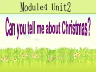 外研版（一起）六上Module 4《Unit 2 Can you tell me aboutChristmas》ppt课件3