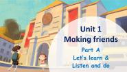 小学人教版PEP（2024）Unit1 Making friendsPart A课文内容ppt课件