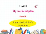 课件 U3-B Let's check & Let's wrap it up