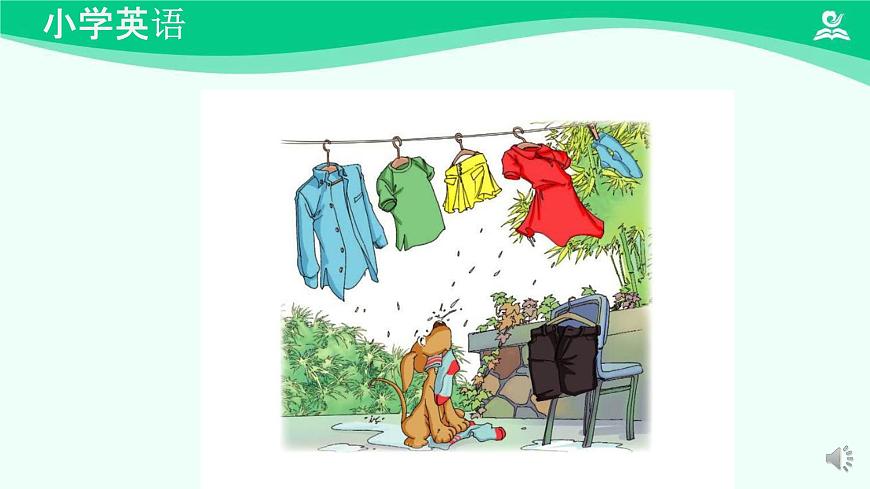 Unit 6 Clothes(Lesson 1) 課件-2024-2025學(xué)年度一年級(jí) · 英語下冊(cè) · 人教版(一年級(jí)起點(diǎn))(主編:吳欣)第4頁