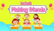 译林版（三起）（2024）三年级上册（2024）Project 1 Making friends教学课件ppt