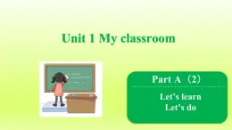 人教版小学英语四年级上次(习题课件)Unit1 Part A（2）   Let's learn & Let's do