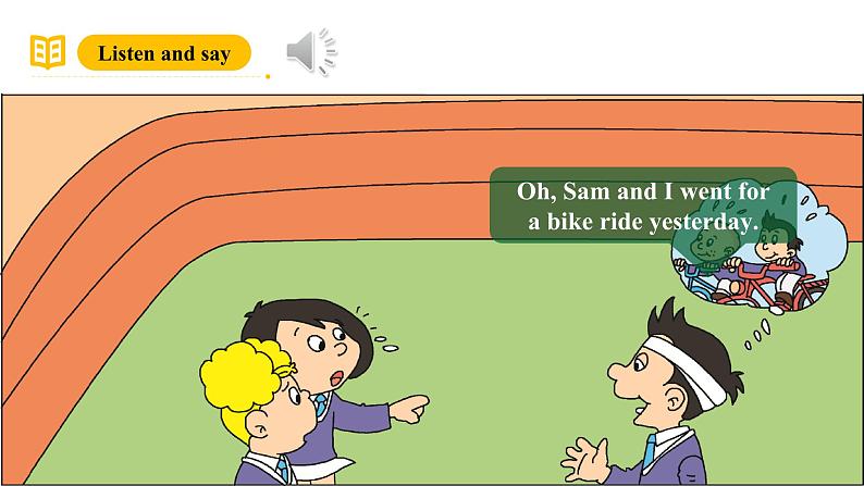 外研版(三起)英语四下 Module 10 Unit 1《Did you fall off your bike?》课件+单元教案+音视频06